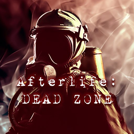 Afterlife: Dead Zone 게임 이미지