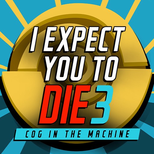 I Expect You To Die 3 게임 이미지