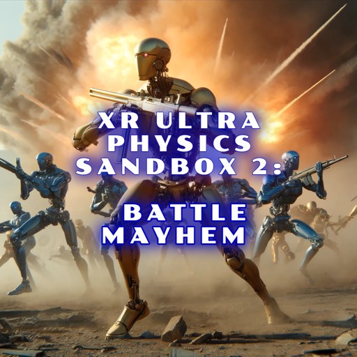 XR ULTRA PHYSICS SANDBOX 2: BATTLE MAYHEM 게임 이미지
