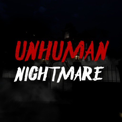 Unhuman Nightmare 게임 이미지